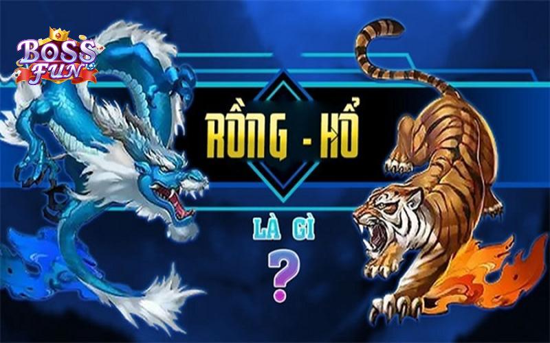 Giới thiệu tổng quan về game Rồng Hổ Đại Chiến Bossfun